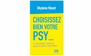 Choisissez bien votre psy Choisissez bien votre psy