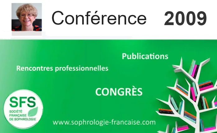  Conf&eacute;rence &agrave; la Soci&eacute;t&eacute; Fran&ccedil;aise de Sophrologie