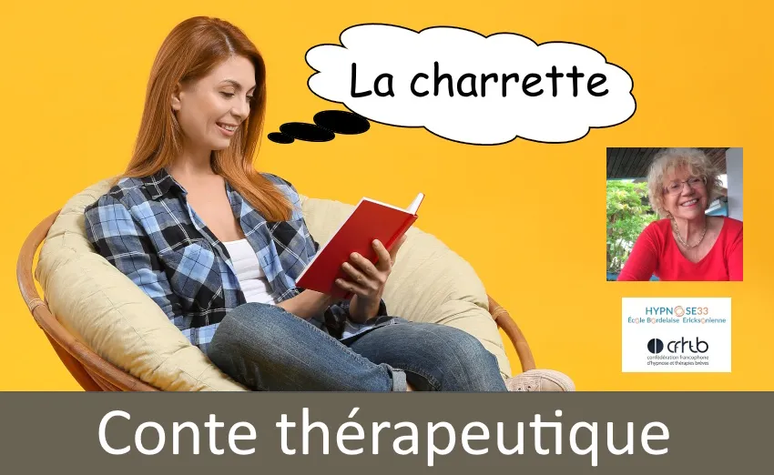 Le conte th&eacute;rapeutique : la charrette