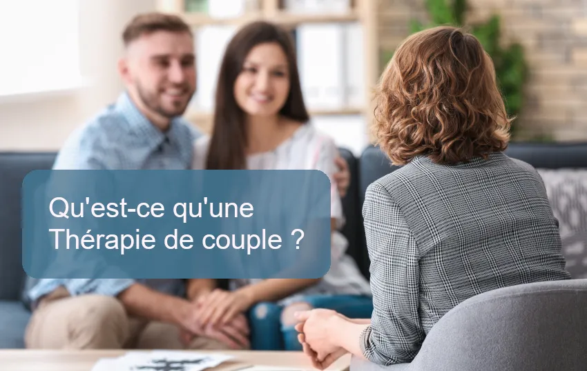 Qu'est-ce qu'une thérapie de couple ?