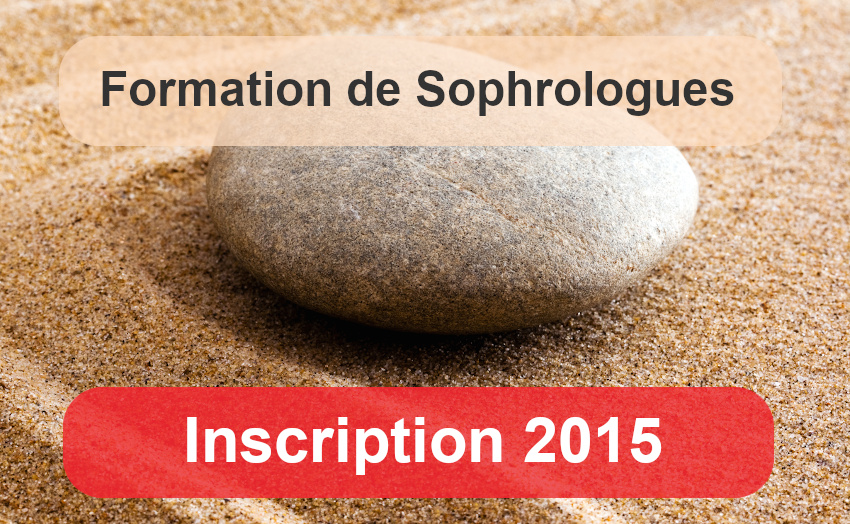 Inscription formation Sophrologie 2015