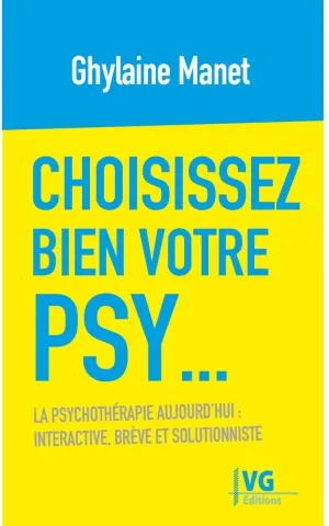 CHOISISSEZ BIEN VOTRE PSY