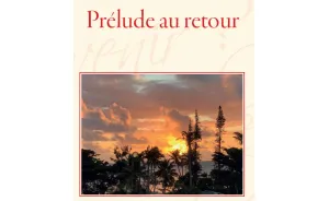 Poèmes - Prélude au retour Poèmes - Prélude au retour