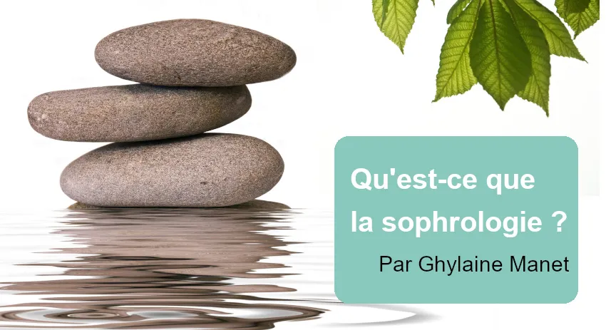 Qu'est-ce que la sophrologie ?
